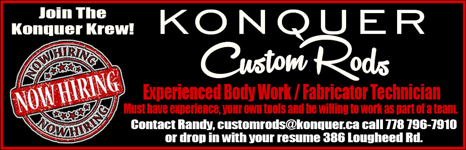 Konquer Custom Rods Now Hiring Konquer Custom Rods Now Hiring